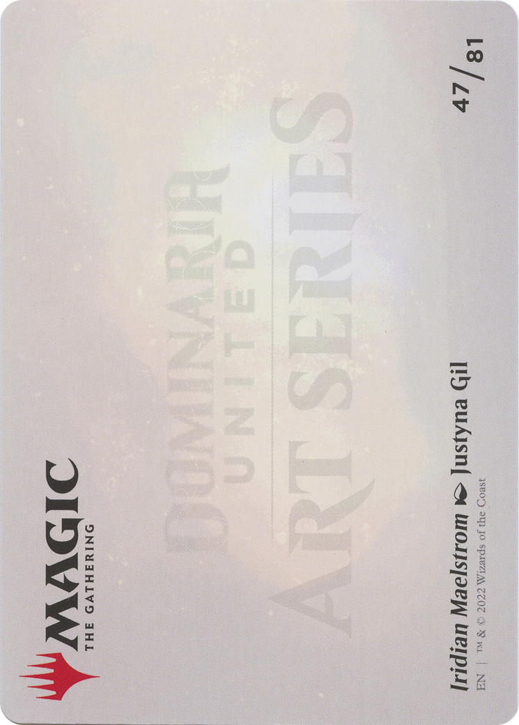Iridian Maelstrom // Iridian Maelstrom (ADMU-047) - Dominaria United Art Series (Borderless) Foil