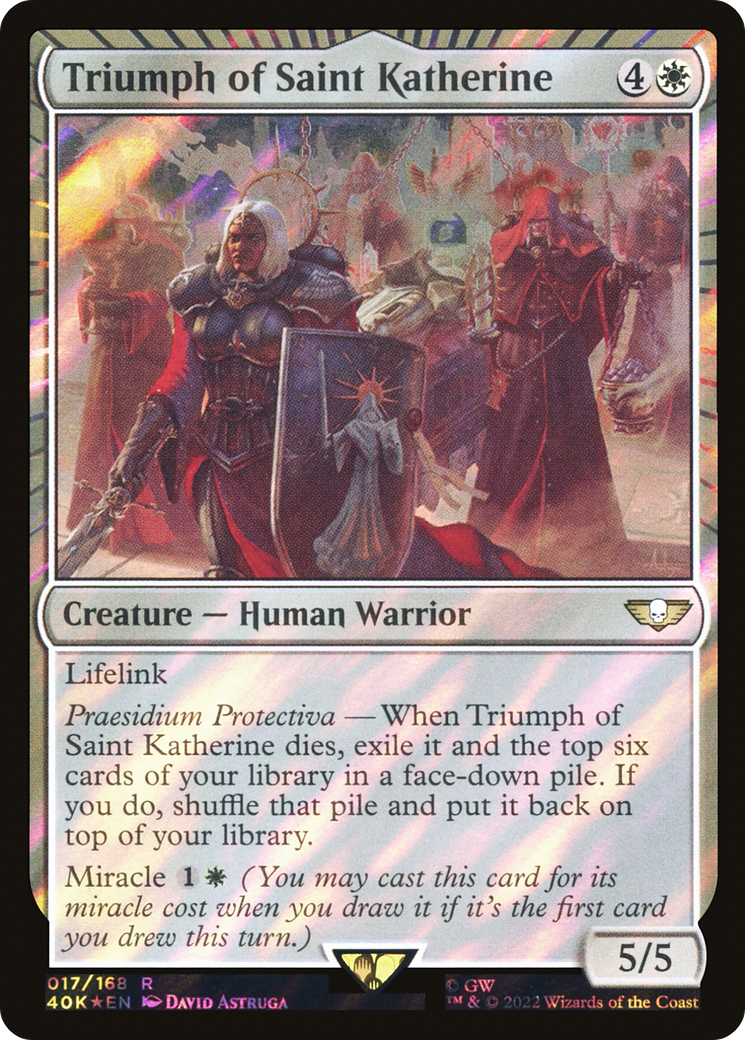 Triumph of Saint Katherine (40K-017) - Warhammer 40,000 Commander: (miracle) Foil