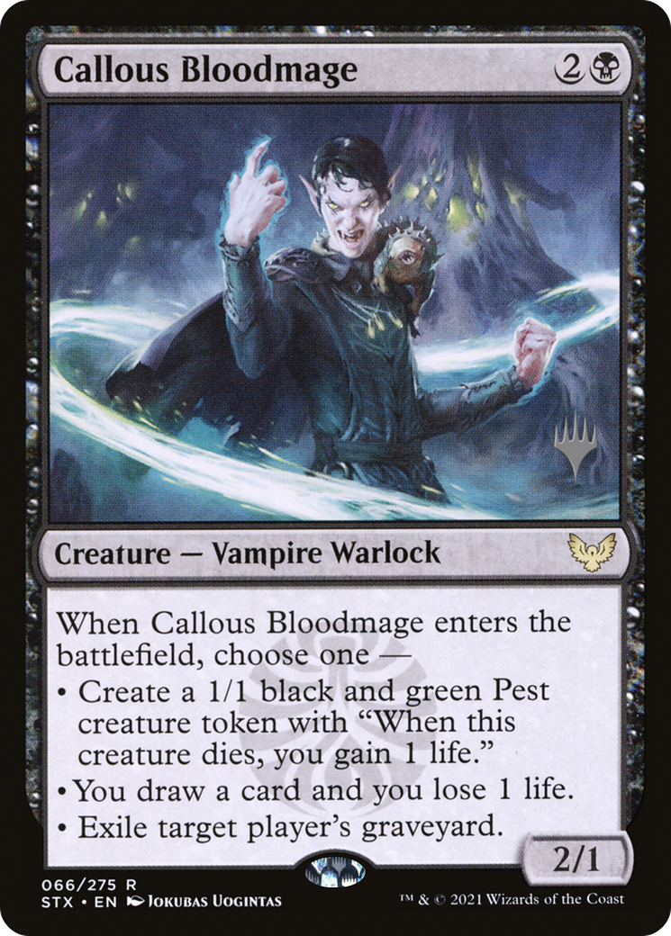 Callous Bloodmage (PPSTX-066) - Strixhaven: School of Mages Promos Foil