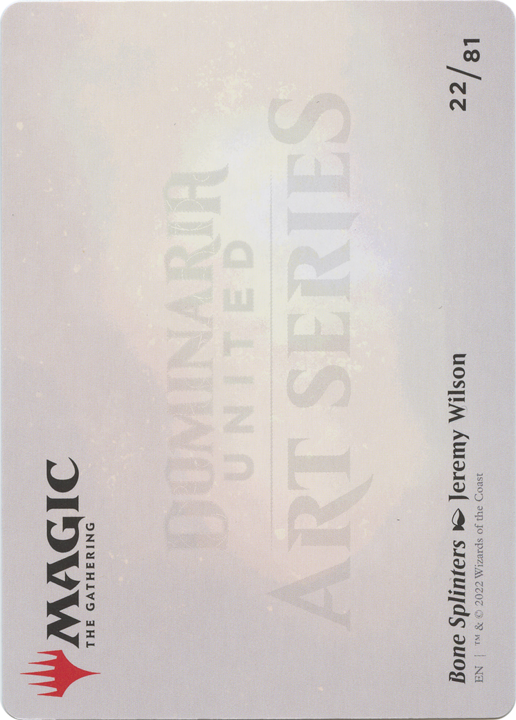 Bone Splinters // Bone Splinters (ADMU-022) - Dominaria United Art Series (Borderless) Foil