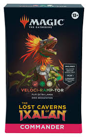 Commander Deck: Lost Caverns of Ixilan Veloci-Ramp-Tor