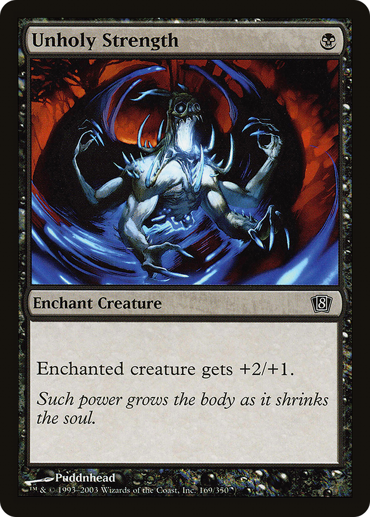 Unholy Strength (8ED-169★) - Eighth Edition Foil