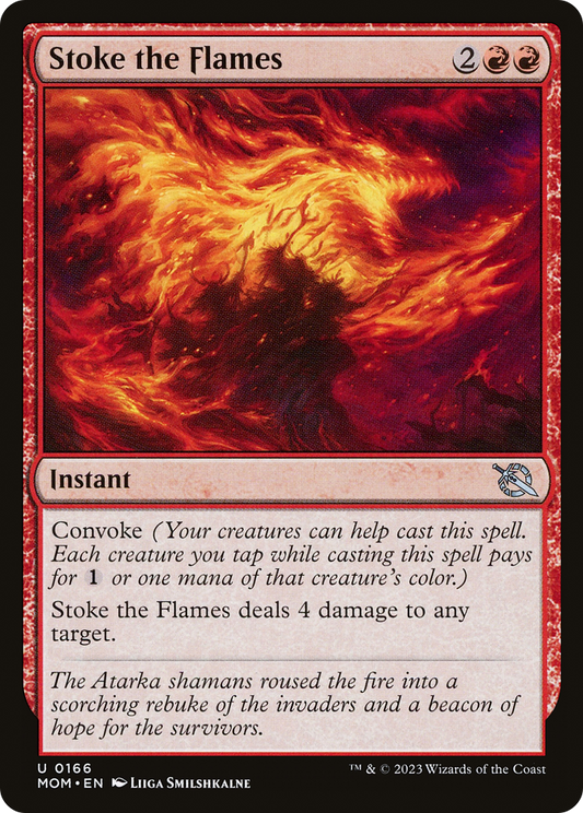 Stoke the Flames (MOM-166) - March of the Machine
