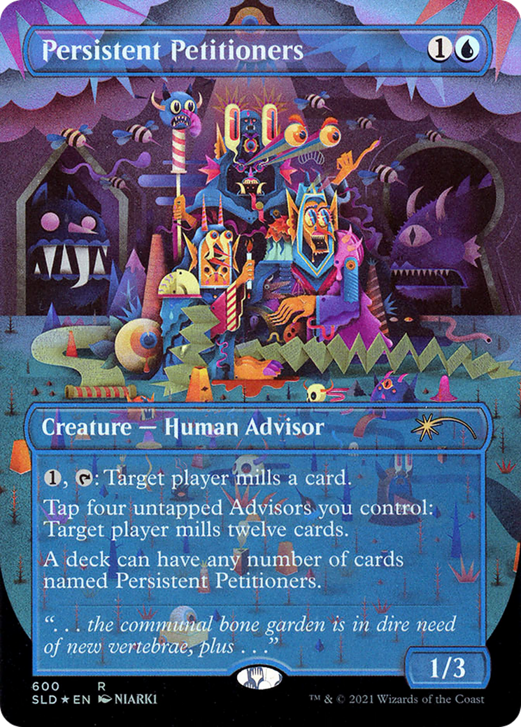 Persistent Petitioners (SLD-600) - Secret Lair Drop (Borderless) Foil