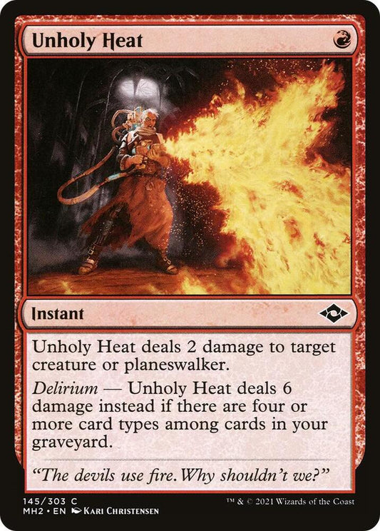 Unholy Heat (145) [Modern Horizons 2]
