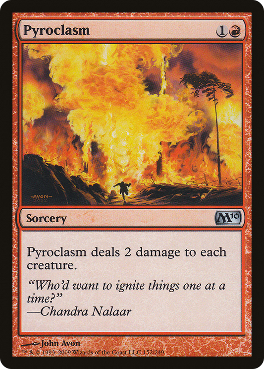 Pyroclasm (M10-152) - Magic 2010