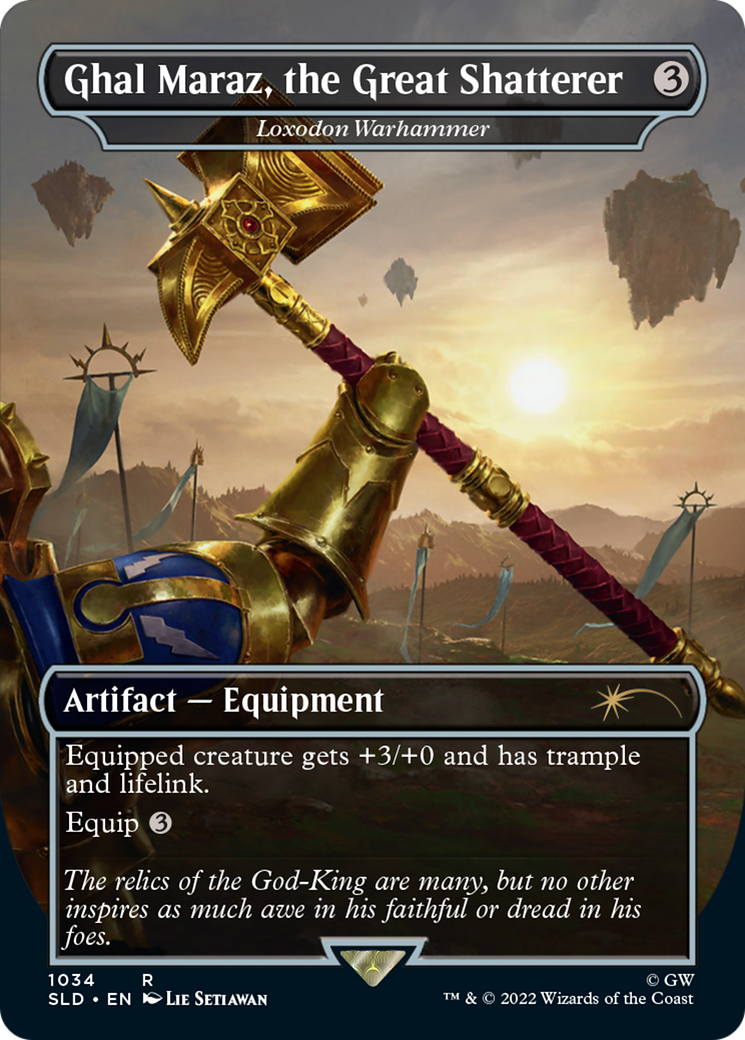 Loxodon Warhammer (SLD-1034) - Secret Lair Drop / Ghal Maraz, the Great Shatterer (Borderless) Foil