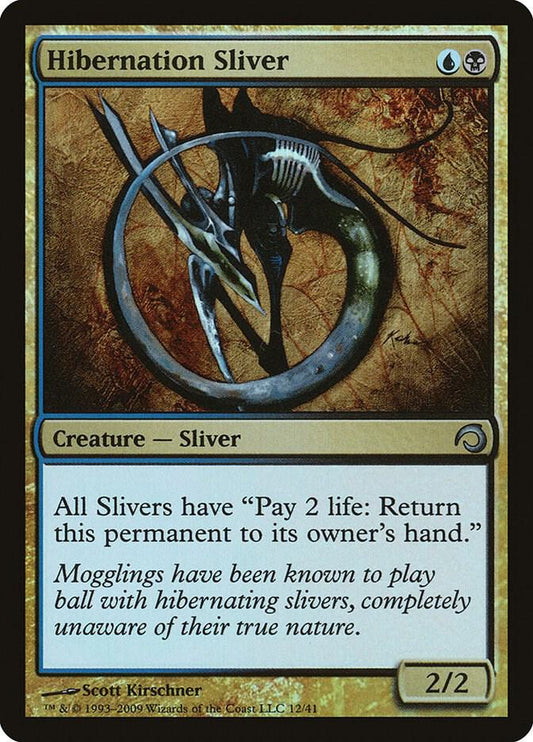 Hibernation Sliver (12) [Premium Deck Series: Slivers]