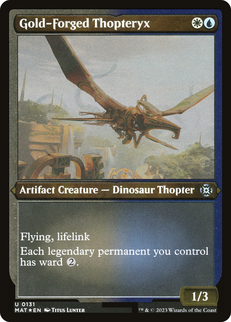 Gold-Forged Thopteryx (MAT-131) - March of the Machine: The Aftermath Etched Foil