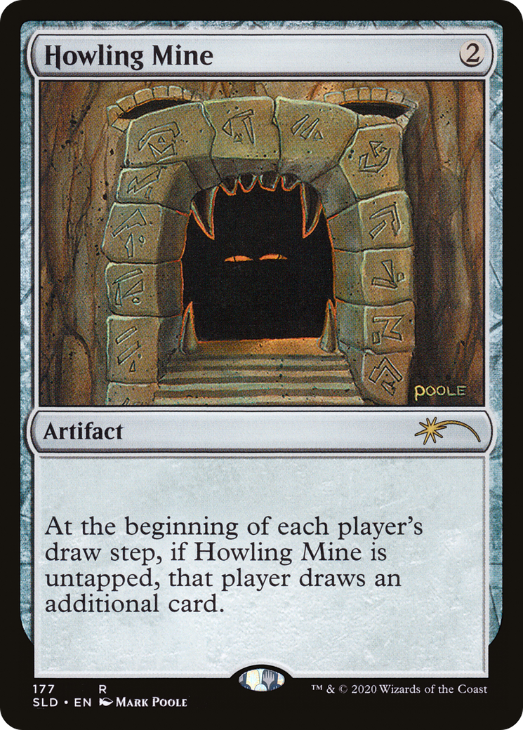 Howling Mine (177) (SLD-177) - Secret Lair Drop Foil