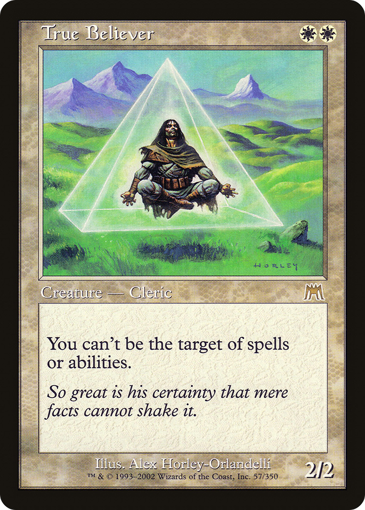 True Believer (ONS-057) - Onslaught Foil