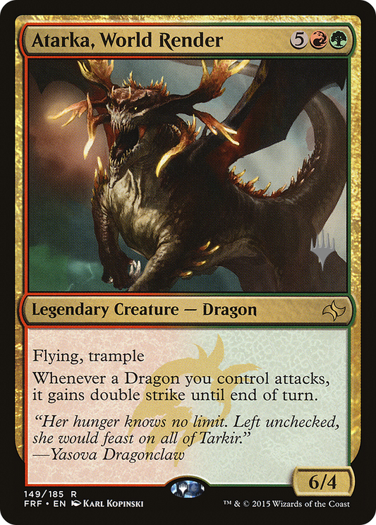 Atarka, World Render (PPM21-149) - Fate Reforged Promos