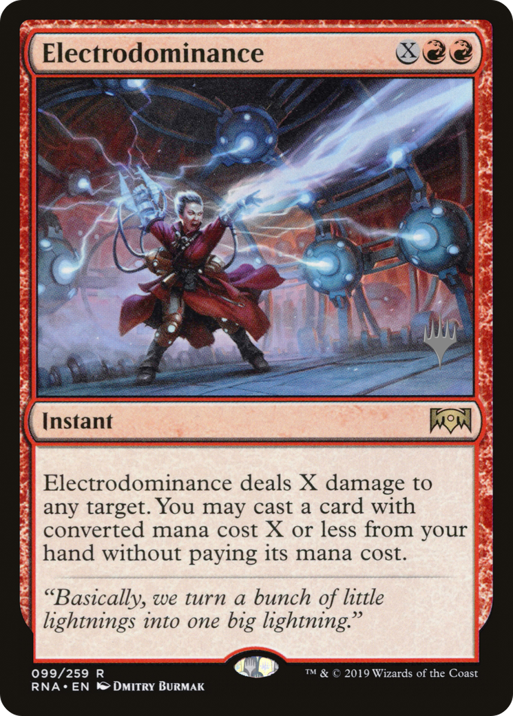 Electrodominance (PPELD-099) - Ravnica Allegiance Promos