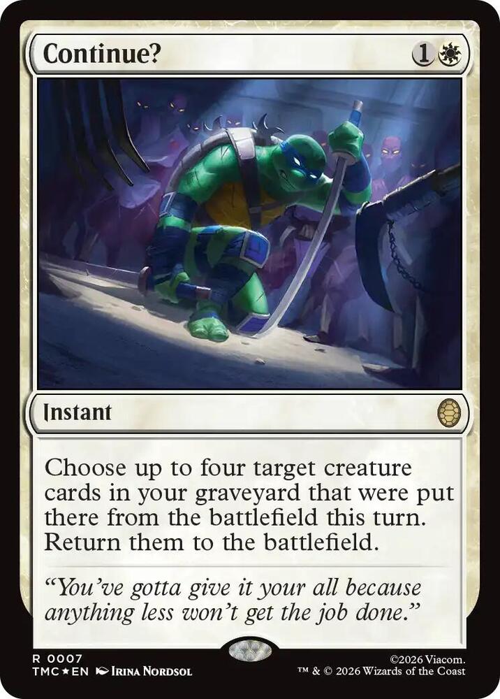 Continue? (Surge Foil) (7) [Teenage Mutant Ninja Turtles Commander]