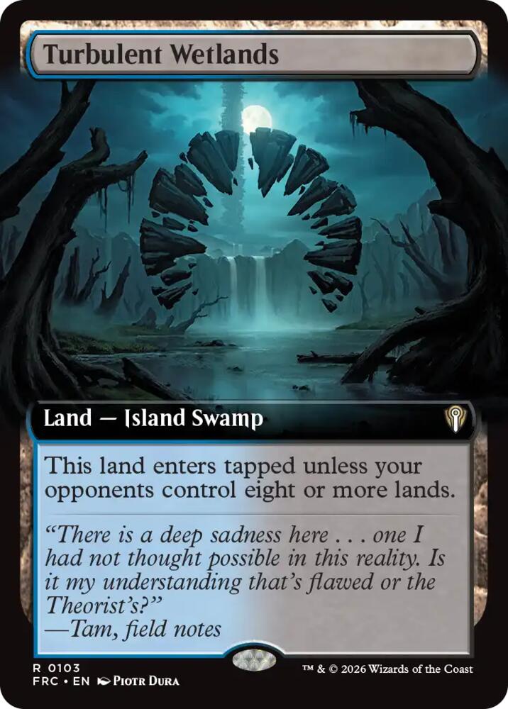 Turbulent Wetlands (Extended Art) (103) [Reality Fracture Commander]