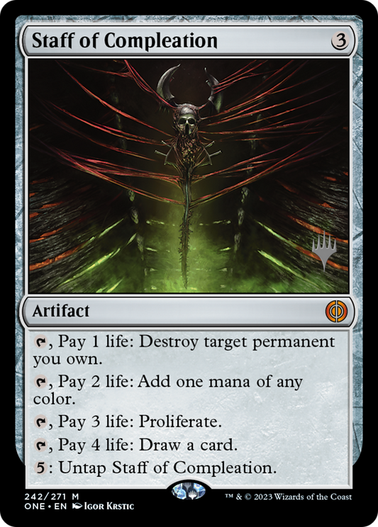 Staff of Compleation (PPONE-242) - Phyrexia: All Will Be One Promos Foil