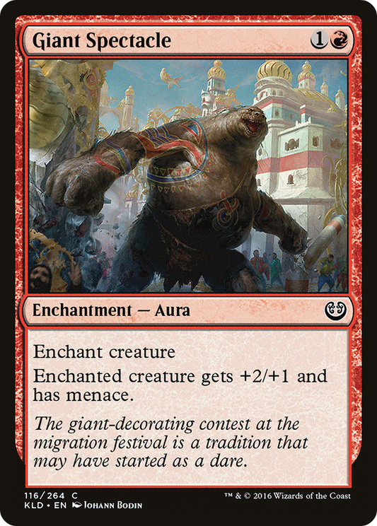 Giant Spectacle (KLD-116) - Kaladesh Foil