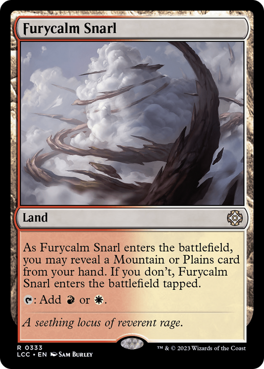 Furycalm Snarl (LCC-333) - The Lost Caverns of Ixalan Commander
