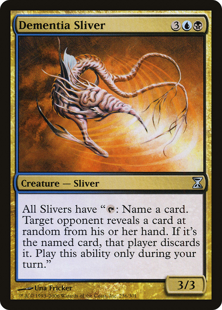 Dementia Sliver (TSP-236) - Time Spiral Foil