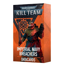 Kill Team:  Data Card Imperial Navy Breachers