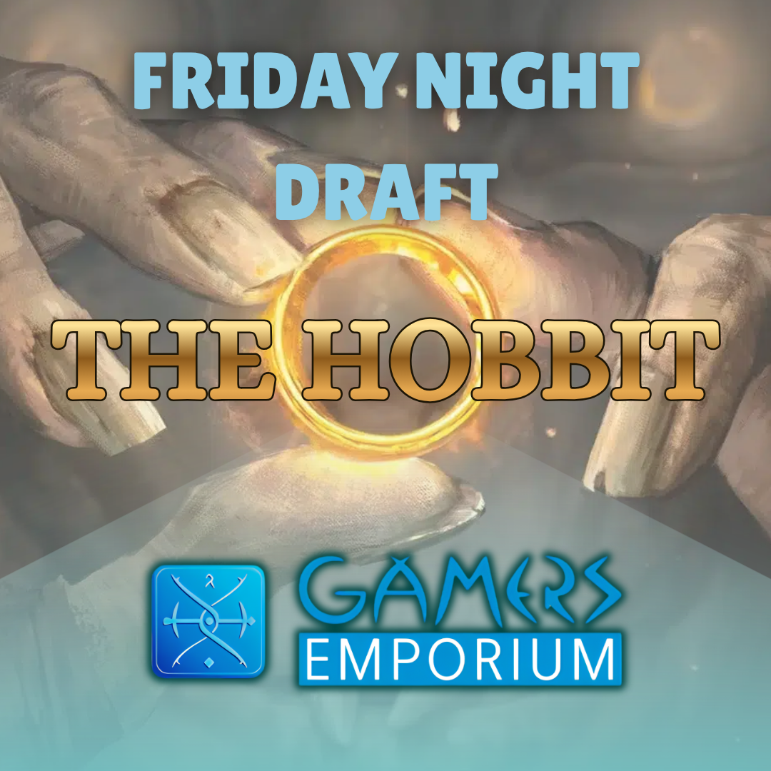 Friday Night Draft - The Hobbit - August 21st