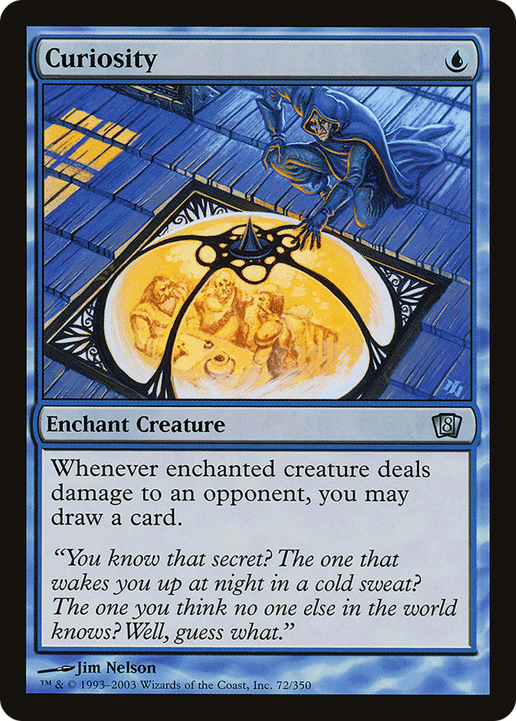Curiosity (8ED-72★) - Eighth Edition Foil