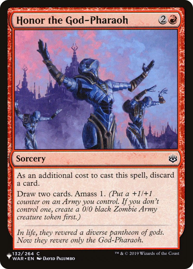 Honor the God-Pharaoh (LIST-132/264) - The List