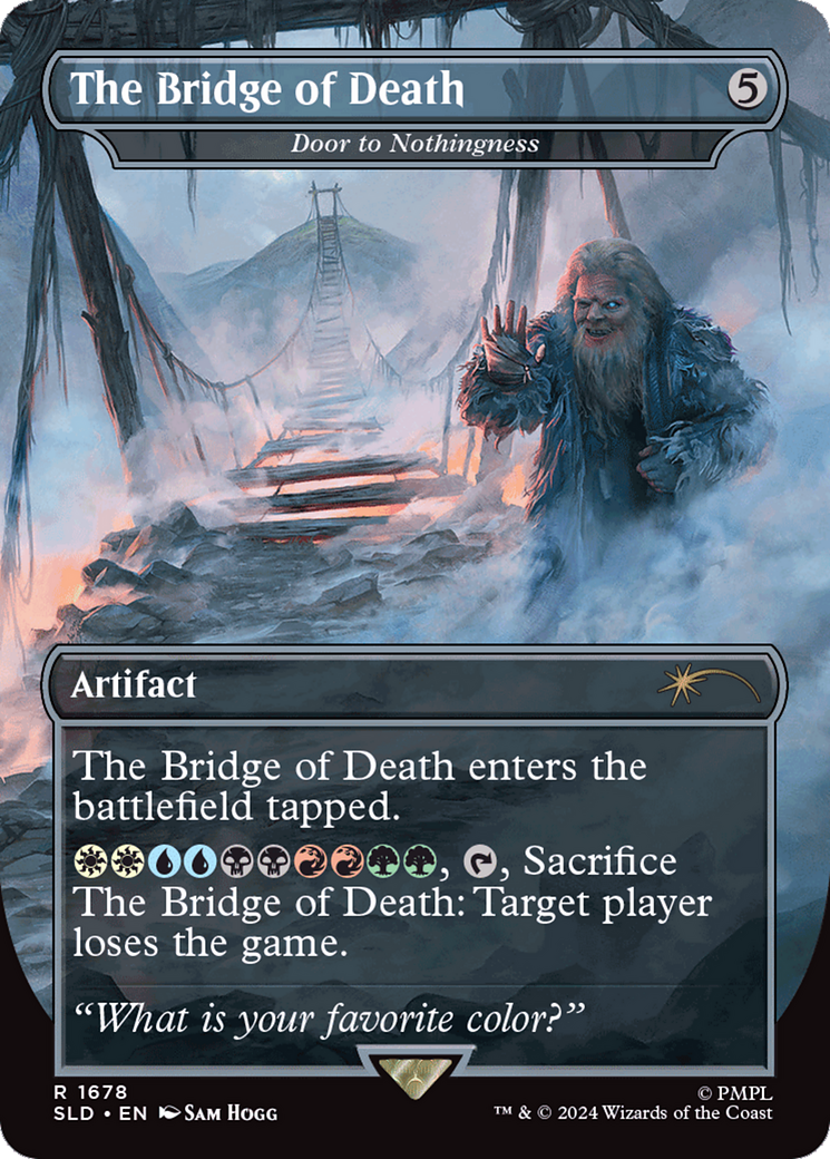 Door to Nothingness (SLD-1678) - Secret Lair Drop / The Bridge of Death (Borderless) Foil
