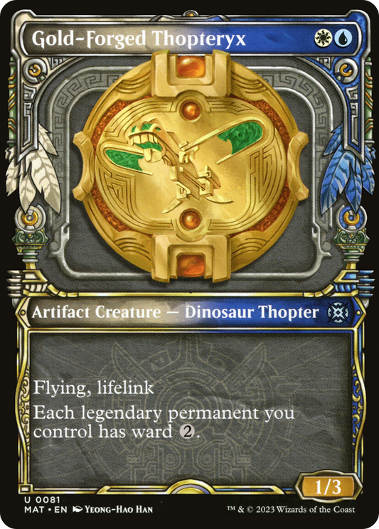 Gold-Forged Thopteryx (MAT-081) - March of the Machine: The Aftermath: (Showcase)