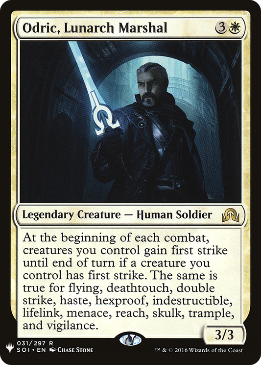 Odric, Lunarch Marshal (LIST-031/297) - The List