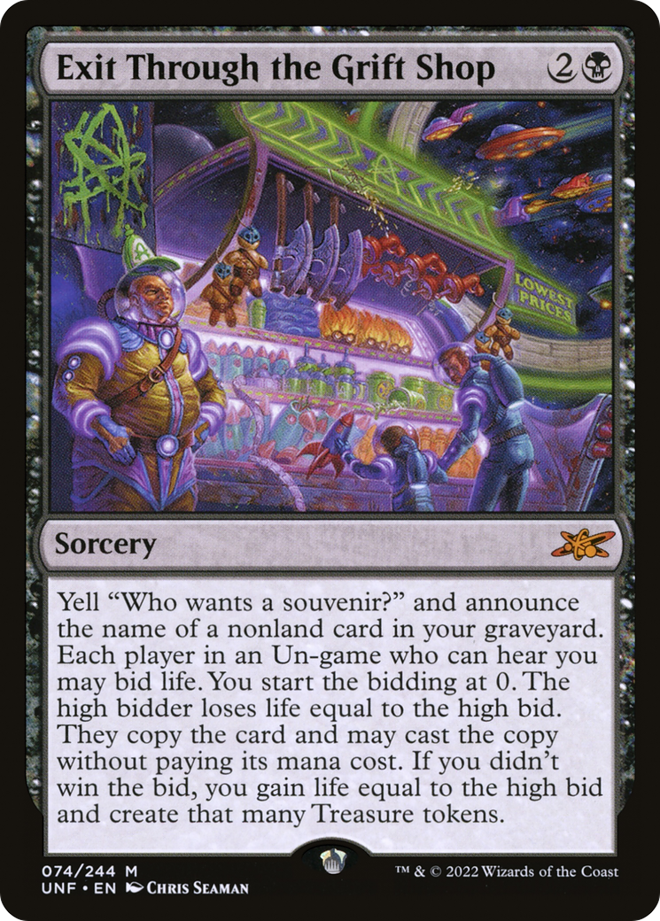 Exit Through the Grift Shop (UNF-074) - Unfinity Foil