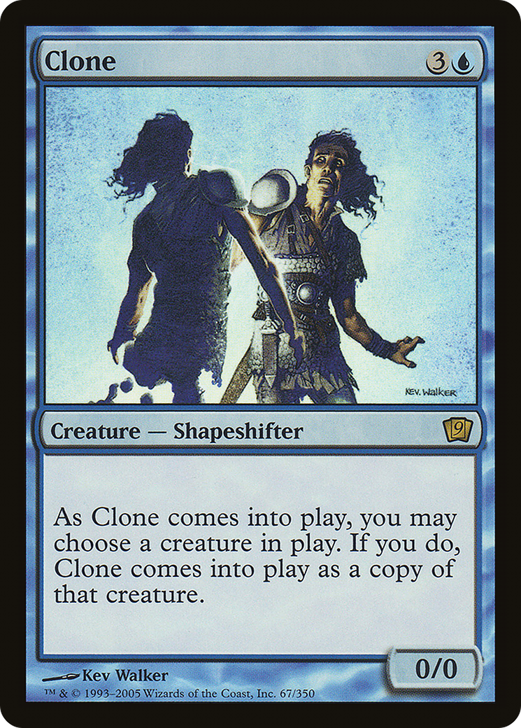 Clone (9ED-67★) - Ninth Edition Foil