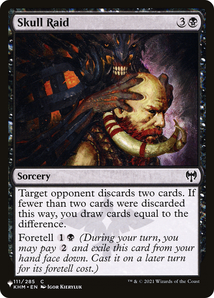 Skull Raid (LIST-111/285) - The List