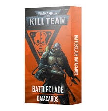 Kill Team:  Data Cards  Battleclade Shipping Sept 13