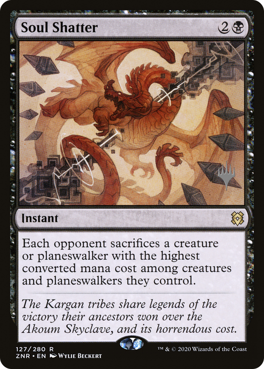 Soul Shatter (PPZNR-127) - Zendikar Rising Promos Foil
