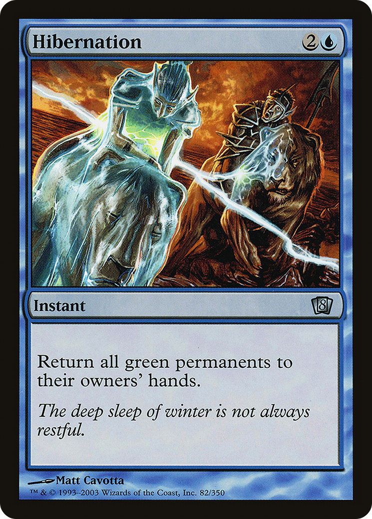 Hibernation (8ED-82★) - Eighth Edition Foil