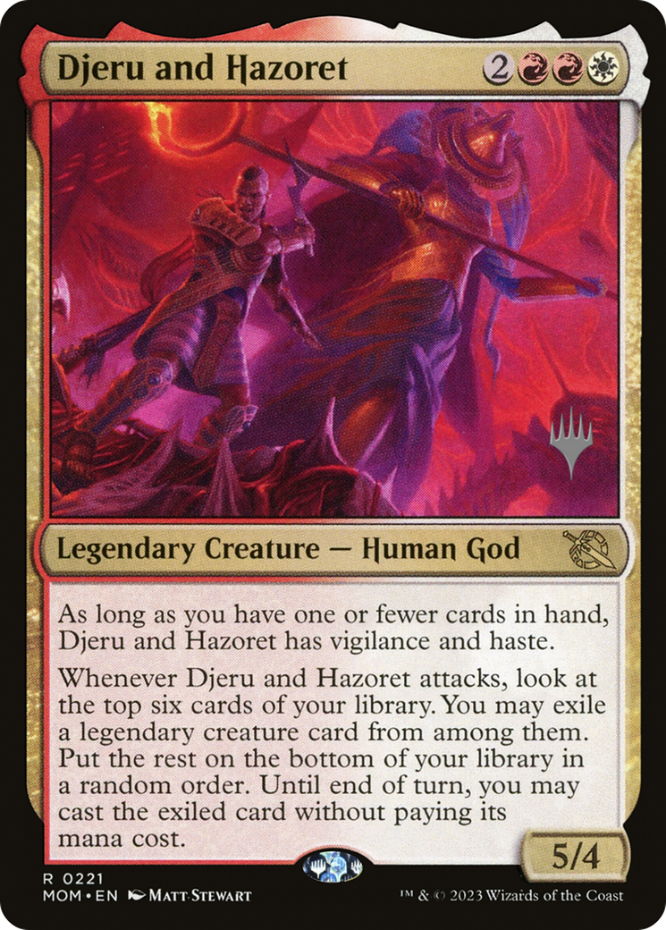 Djeru and Hazoret (PPMOM-221P) - March of the Machine Promos Foil